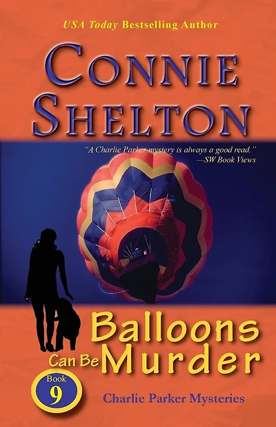 Balloons Can Be Murder: Charlie Parker Mysteries, Book 9