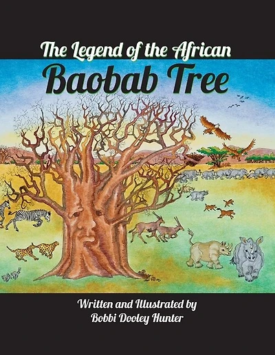 The Legend of the African Baobab Tree