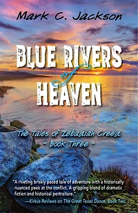 Blue Rivers of Heaven