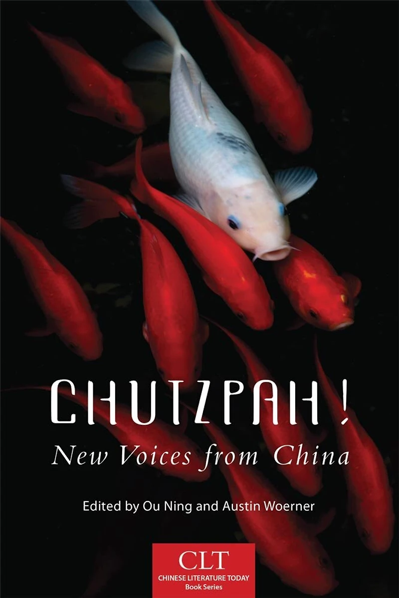 Chutzpah!: New Voices From China