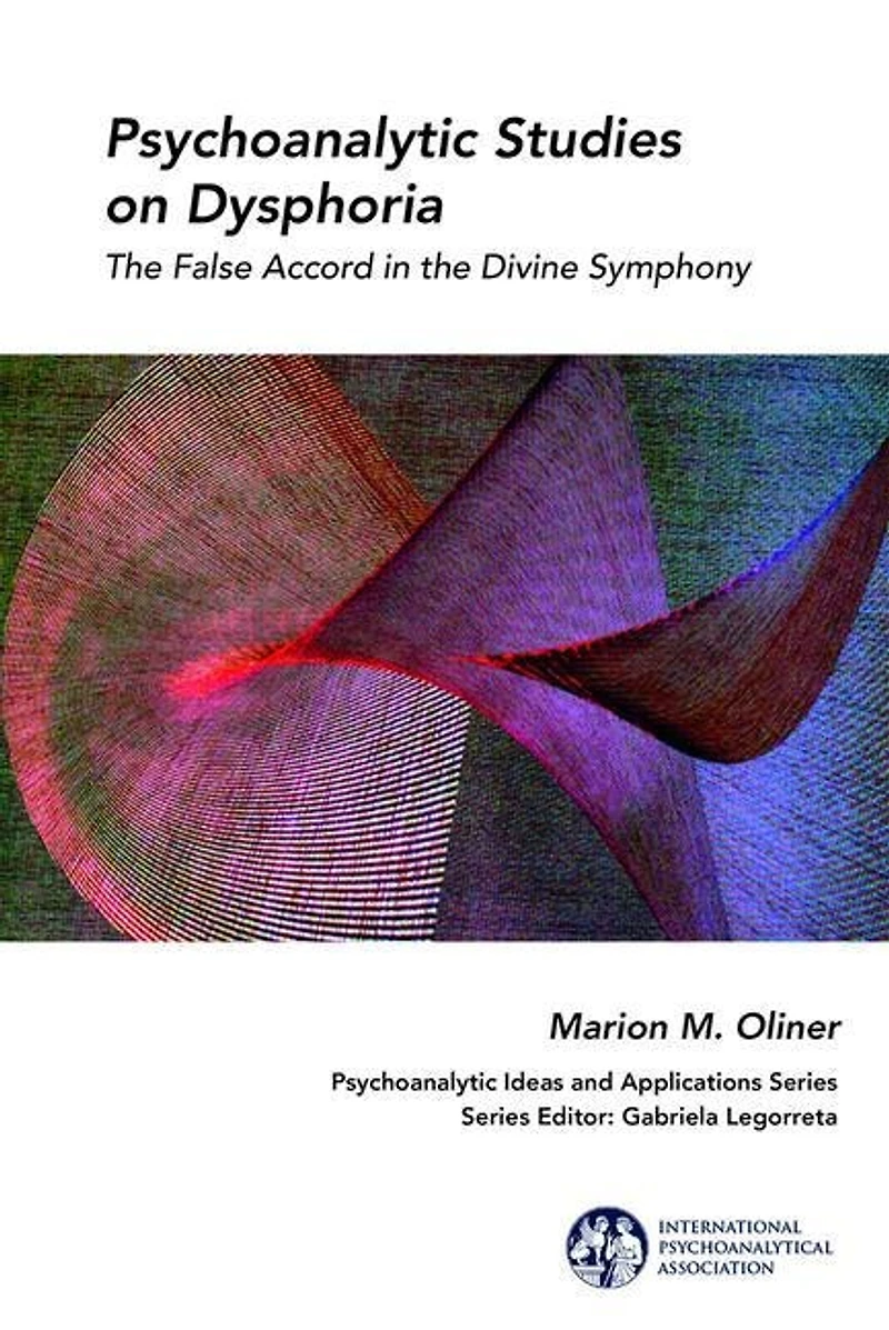 Psychoanalytic Studies on Dysphoria: the False Accord Divine Symphony