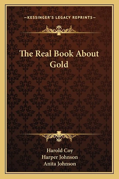 The Real Book About Gold
