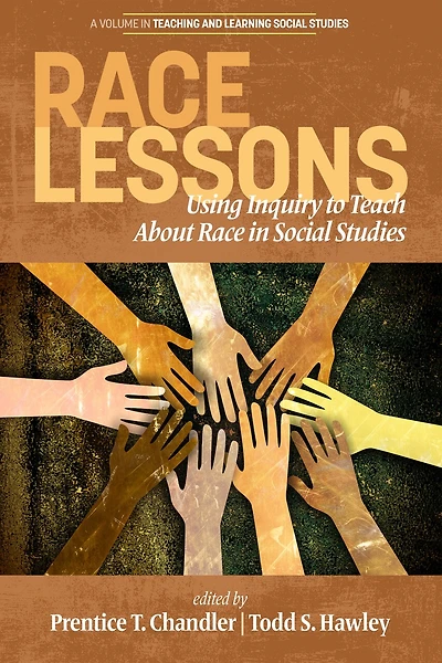 Race Lessons: Using Inquiry to Teach About Social Studies