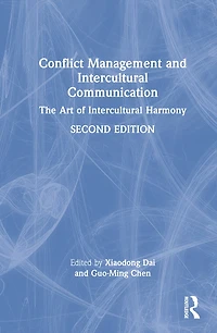 Conflict Management And Intercultural Communication: The Art Of Harmony
