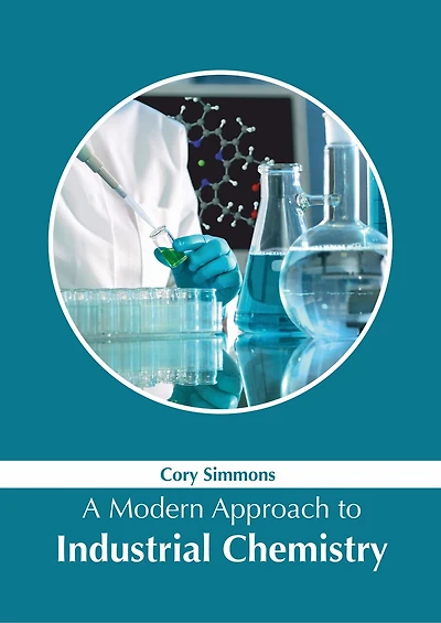 A Modern Approach To Industrial Chemistry