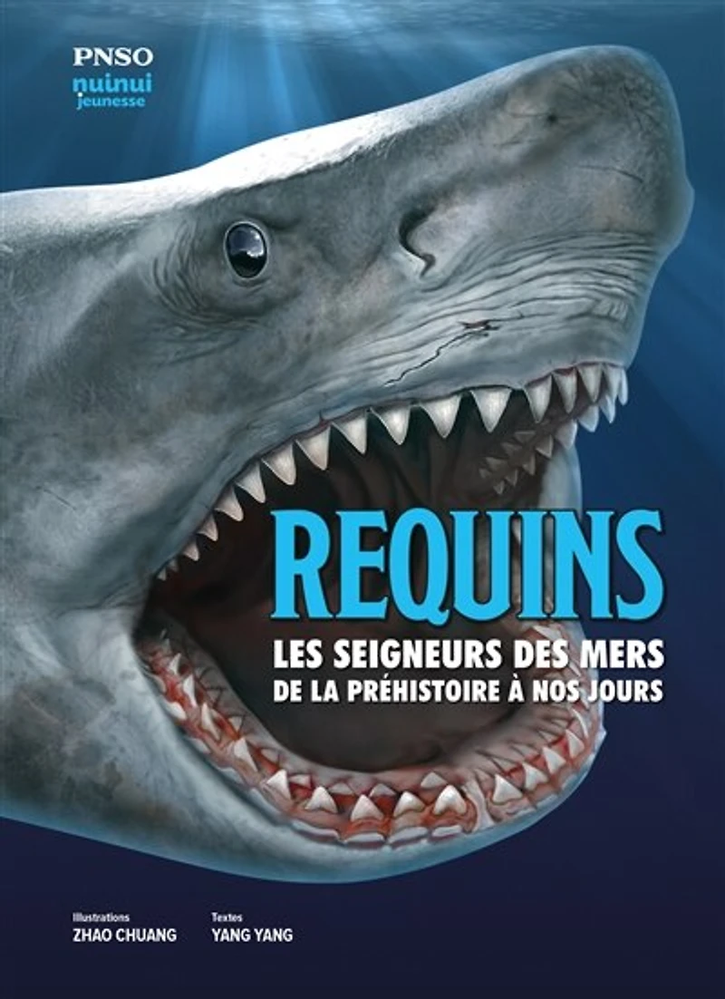 Requins : les seigneurs des mers de la préhistoire à nos jours: jours