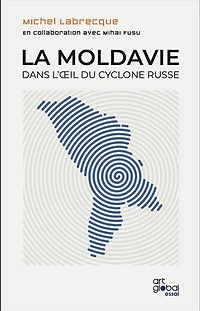 La Moldavie dans l'oeil du cyclone russe