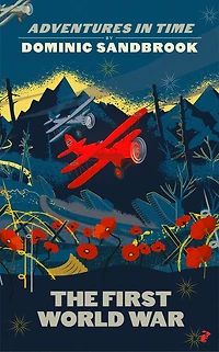 Adventures Time: The First World War