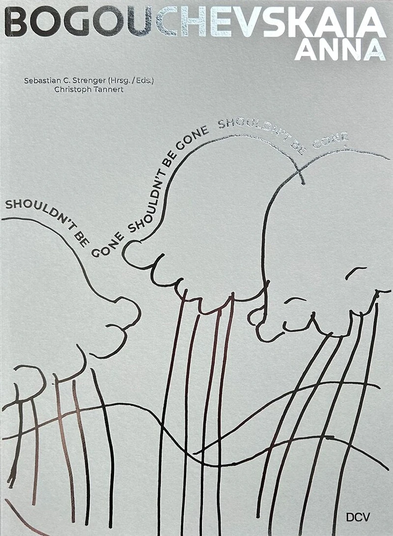 Anna Bogouchevskaia – Shouldn't Be Gone