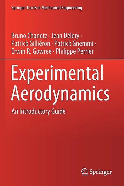 Experimental Aerodynamics: An Introductory Guide
