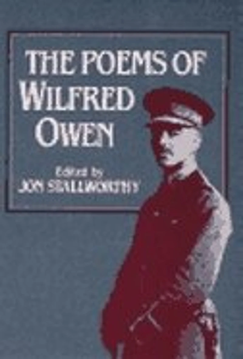The Poems of Wilfred Owen the Poems of Wilfred Owen