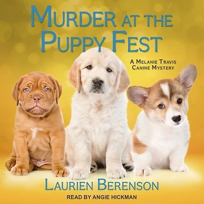 Murder at the Puppy Fest Lib/E