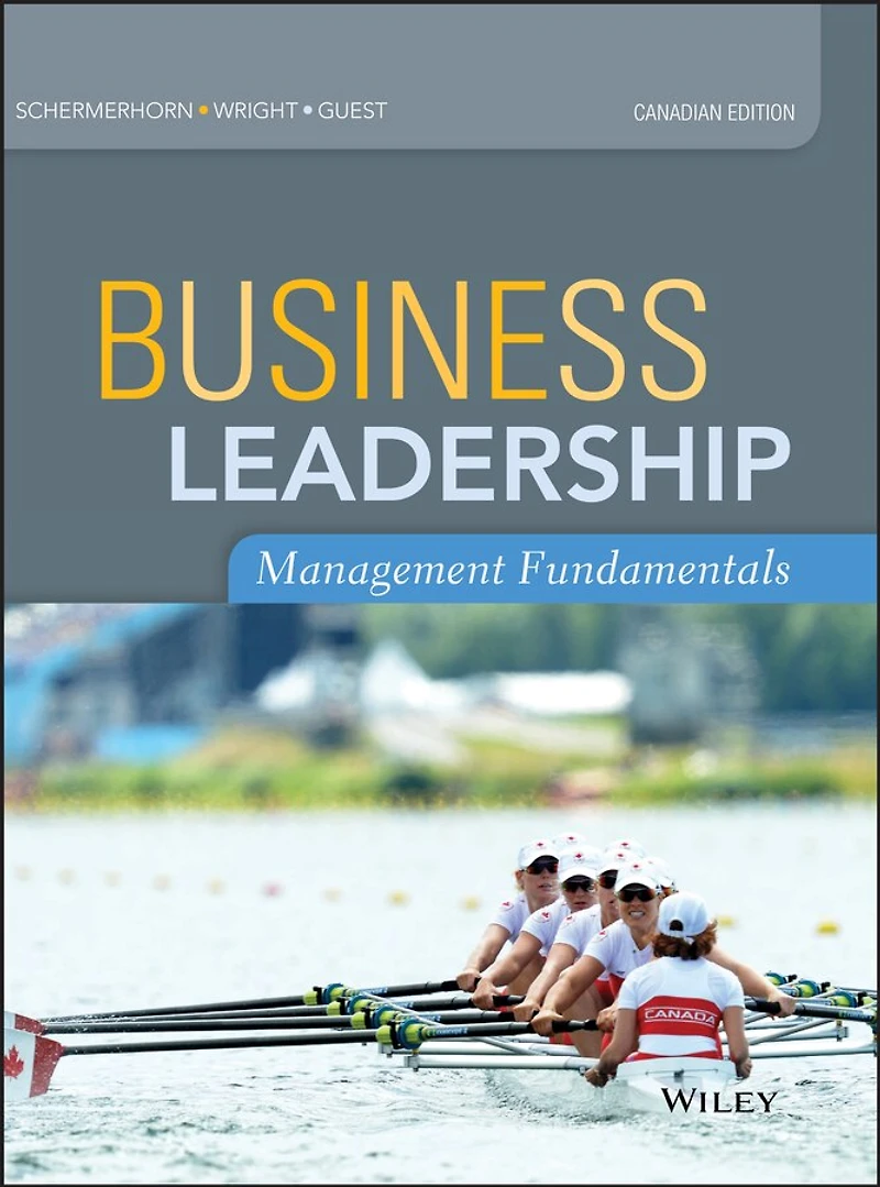 Business Leadership: Management Fundamentals