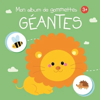 Mon album de gommettes géantes: 3+