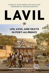Lavil: Life, Love, And Death Port-au-prince