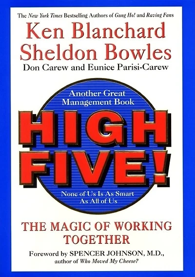 High Five!: The Magic of Working Together