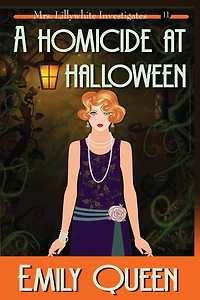 A Homicide at Halloween (Large Print): A 1920's Murder Mystery