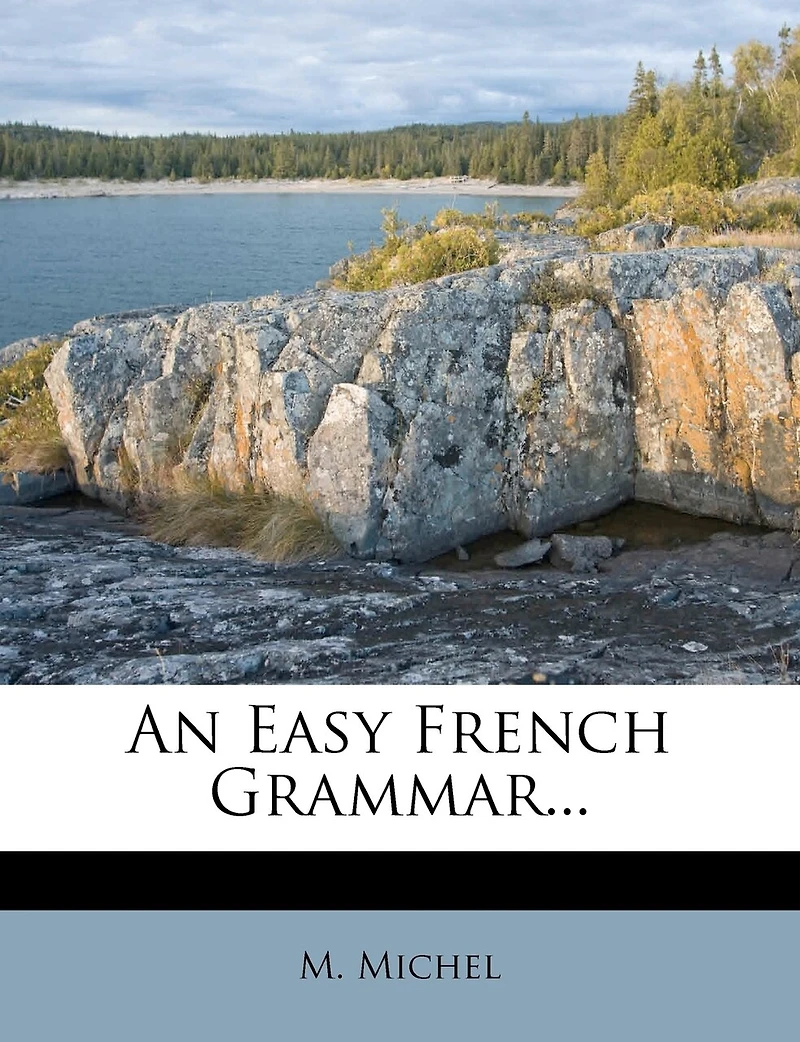 An Easy French Grammar...