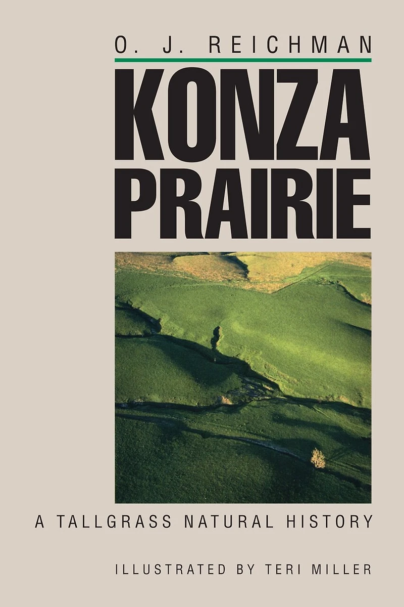 Konza Prairie: A Tallgrass Natural History