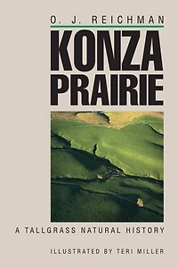 Konza Prairie: A Tallgrass Natural History