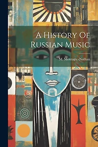 A History Of Russian Music