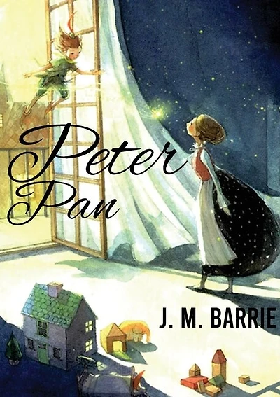 Peter Pan: A Novel By J. M. Barrie On A Free-spirited And Mischievous Young Boy Who Can Fly And Never Grows Up