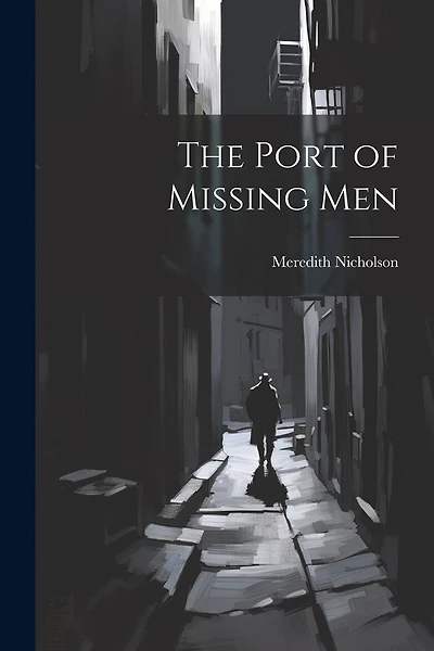 The Port of Missing Men
