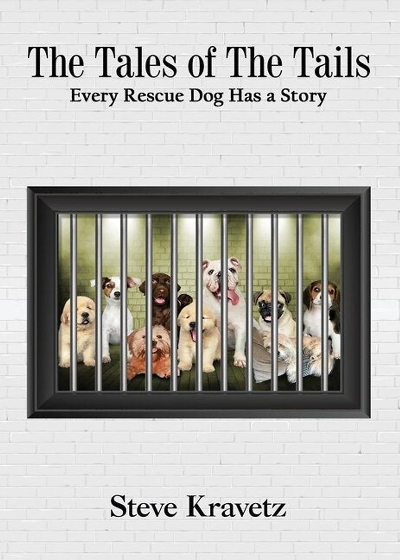 The Tales of The Tails/ Every Rescue Dog Has a Story