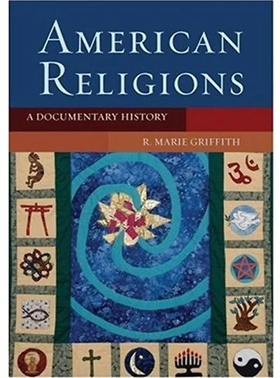American Religions: A Documentary History
