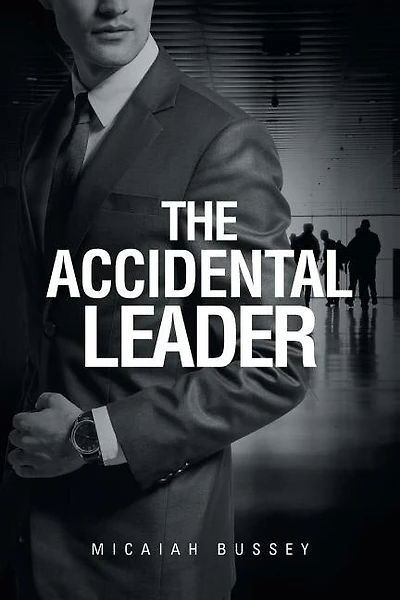 The Accidental Leader