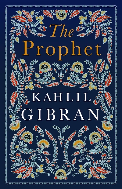 The Prophet: Annotated Edition with illustrations