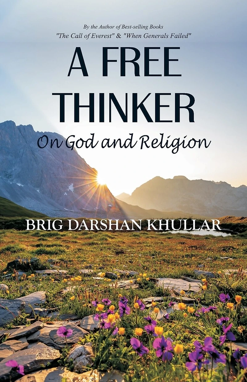 A Free Thinker: On God And Religion