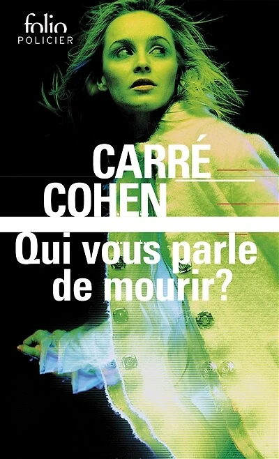 Qui vous parle de mourir ?: thriller