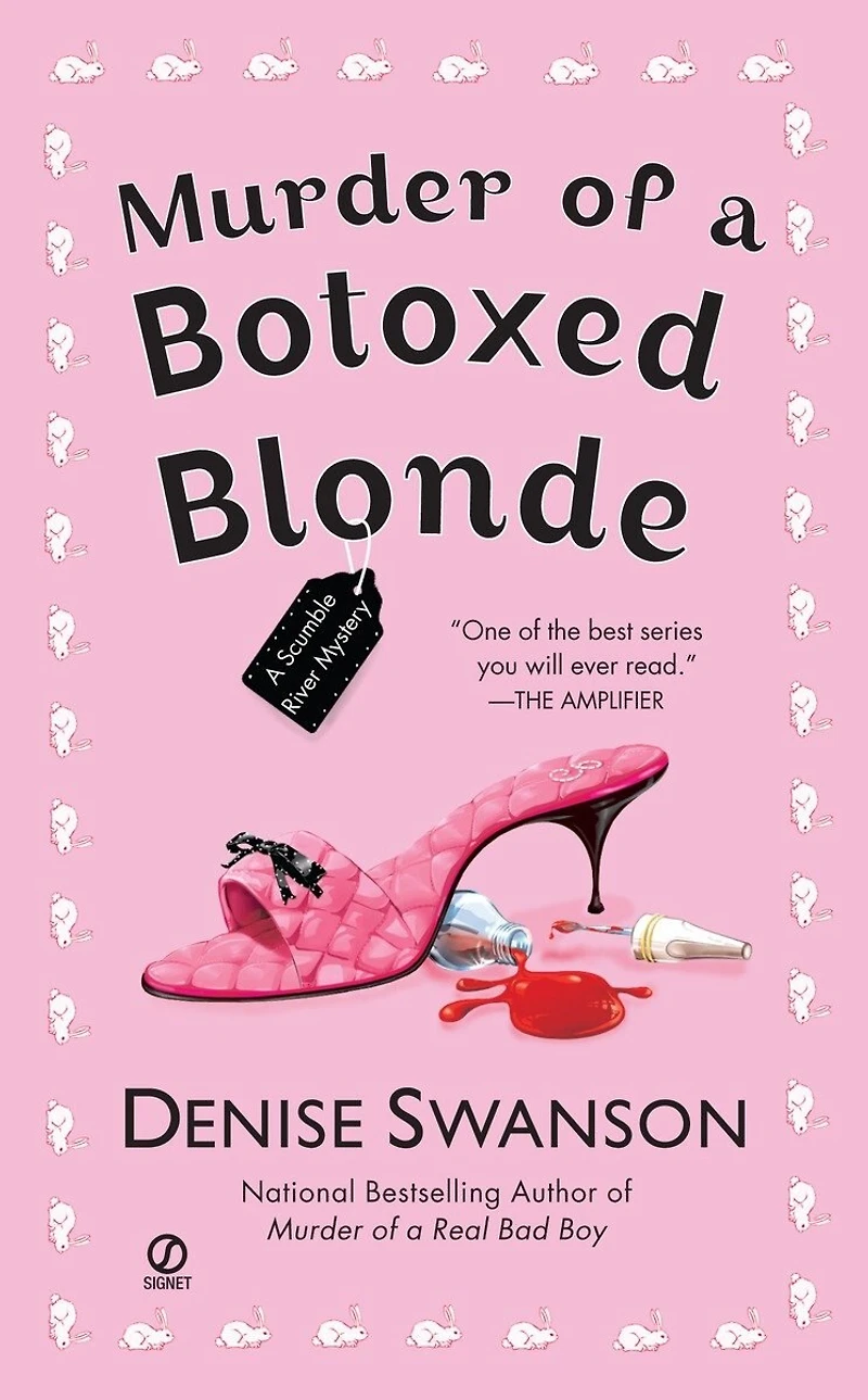 Murder of A Botoxed Blonde: Scumble River Mystery