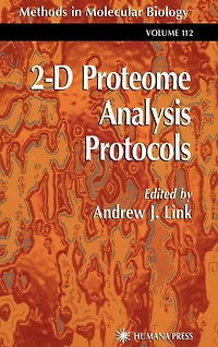 2-D Proteome Analysis Protocols
