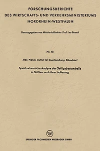 Spektrochemische Analyse der Gefügebestandteile in Stählen nach ihrer Isolierung