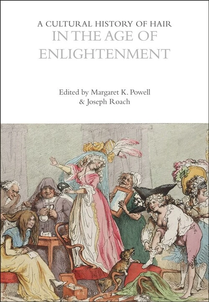 A Cultural History of Hair the Age Enlightenment