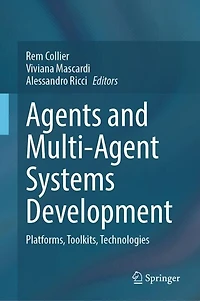 Agents and Multi-Agent Systems Development: Platforms, Toolkits, Technologies