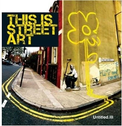 Untitled Iii. This Is Street Art