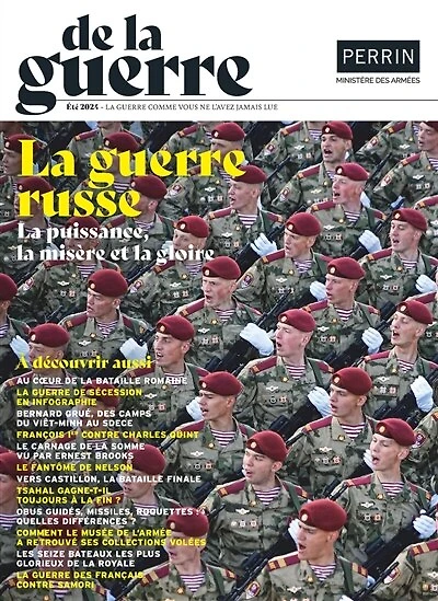 De la guerre, n°4. La guerre russe: la puissance, la misère et la gloire