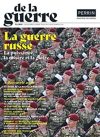 De la guerre, n°4. La guerre russe: la puissance, la misère et la gloire