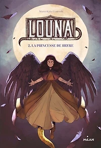 Louna la princesse de bryre