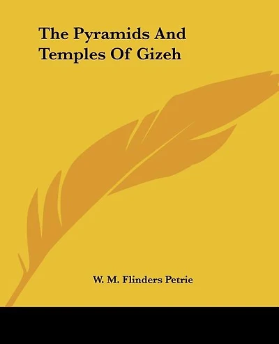 The Pyramids And Temples Of Gizeh