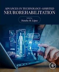 Advances Technology-Assisted Neurorehabilitation