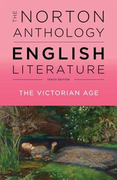 The Norton Anthology of English Literature: Victorian Age