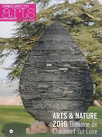 Arts & nature 2016: domaine de Chaumont-sur-Loire