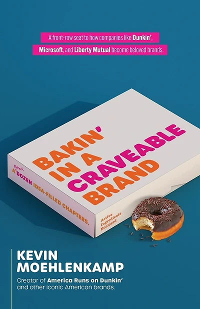 Bakin' in a Craveable Brand: A Baker's Dozen Idea-Filled Chapters