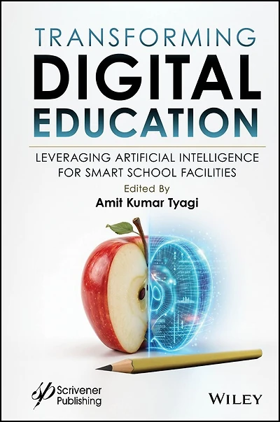 Transforming Digital Education: Leveraging Artificial Intelligence for Smart School Facilities