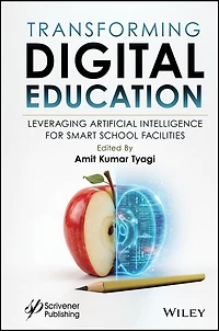 Transforming Digital Education: Leveraging Artificial Intelligence for Smart School Facilities