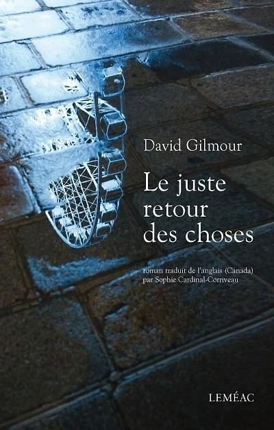 Le juste retour des choses